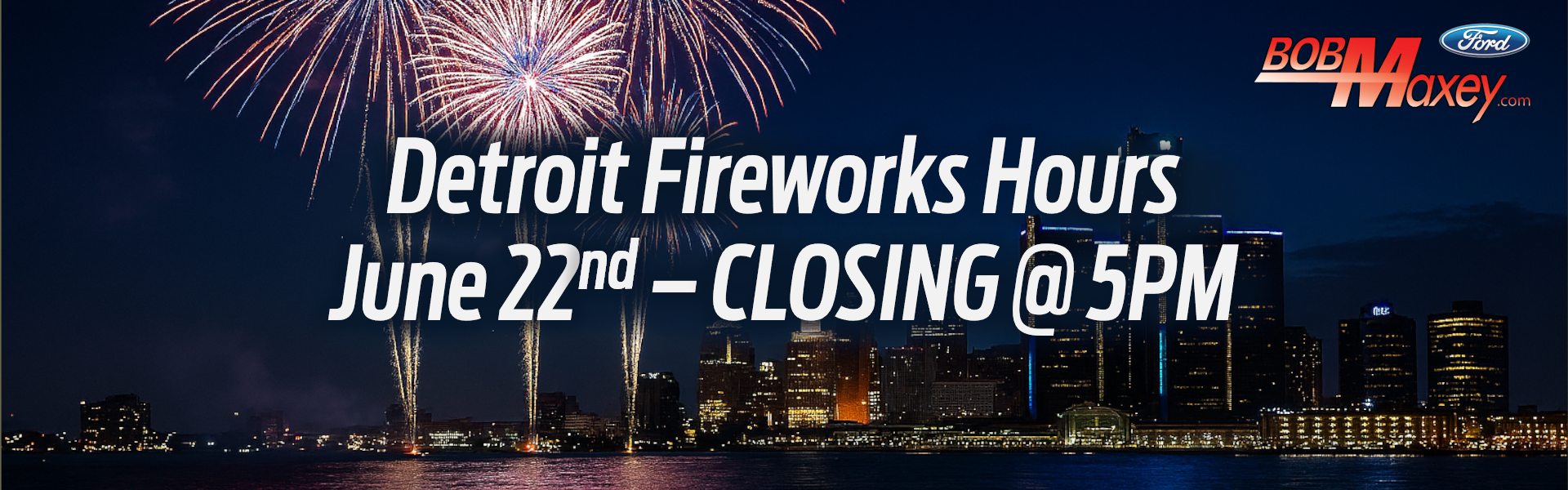 Detroit Fireworks Hours